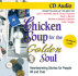 Chicken Soup for the Golden Soul: Heartwarming Stories for People 60 and Over (Chicken Soup for the Soul)