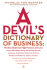 A Devil's Dictionary of Business: Monkey Business; High Finance and Low; Money, the Making, Losing, and Printing Thereof; Commerce, Trade; Clever Tricks; Tours De Force; Globalism and Globaloney