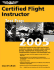 Certified Flight Instructor Test Prep 2005: Study and Prepare for the Flight and Ground Instructor: Airplane, Helicopter, Glider, Add-on Ratings, ...Faa Knowledge Exams (Test Prep Series)
