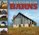 Wisconsin Barns (Paperback Or Softback)