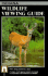 Indiana Wildlife Viewing Guide (Watchable Wildlife Series)