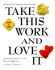 Take This Work and Love It (Crisp Professional Series)