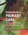 Student Guide to Primary Care: Making the Most of Your Early Clinical Experience