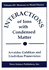Interactions of Ions With Condensed Matter, Volume 229: Horizons in World Physics