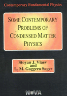 Some Contemporary Problems of Condensed Matter Physics (Contemporary Fundamental Physics Ser. )