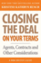 Closing the Deal...on Your Terms: Agents, Contracts, and Other Considerations (Wmg Writer's Guides)