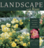 Landscape With Roses: Gardens * Walkways * Arbors * Containers
