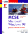 McSe Training Guide: Windows 98: Exam: 70-098
