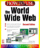 How to Use the World Wide Web (How to Use Series)