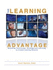 The Learning Advantage: Blending Technology, Strategy, and Learning to Create Lasting Results