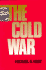 The Cold War: a Documentary Survey