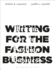 Writing for the Fashion Business