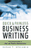 Quick & Painless Business Writing: an Essential Guide to Clear and Powerful Communication