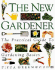 The New Gardener: the Practical Guide to Gardening Basics