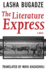 Literature Express: a Novel