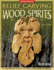 Relief Carving Wood Spirits, Revised Edition: a Step-By-Step Guide for Releasing Faces in Wood (Fox Chapel Publishing) Fully Detailed Wood Spirit Project With Techniques, Tips, and 23 Bonus Patterns