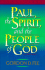 Paul, the Spirit, and the People of God