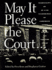 May It Please the Court