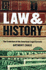 Law and History: the Evolution of the American Legal System