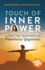 Touch of Inner Power: Living the Teachings of Paramhansa Yogananda