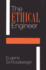 The Ethical Engineer: an 'Ethics Construction Kit' Places Engineering in a New Light