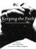 Keeping the Faith: African-American Sermons of Liberation [With Cdrom]