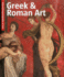 Greek and Roman Art (Visual Encyclopedia of Art)