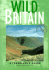 Wild Britain: a Traveller's Guide (Wild Guides)