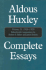 Aldous Huxley Complete Essays: Volume II, 1926-1929