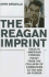 The Reagan Imprint: Ideas in American Foreign Policy From the Collapse of Communism to the War on Terror