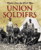 Voices From the Civil War-Union Soldiers