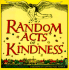 Random Acts of Kindness