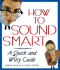 How to Sound Smart: a Quick and Witty Guide