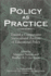 Policy as Practice: Toward a Comparative Sociocultural Analysis of Educational Policy: 1 (Sociocultural Studies in Educational Policy Formation and Ap)