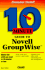 10 Minute Guide to Novell Groupwise