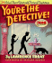 You'Re the Detective! : 24 Solve-Them-Yourself Picture Mysteries