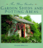 For Your Garden: Garden Sheds and Potting Areas (for Your Garden Series)