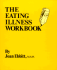 The Eating Illness Workbook