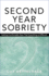 Second Year Sobriety: Getting Comfortable Now That Everything is Different