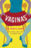 Vaginas: an Owner's Manual