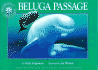 Oceanic Collection: Beluga Passage