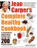 Jean Carper's Complete Healthy Cookbook