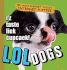 Loldogs: Teh Most Funyest, Cutest Internet Puppiez