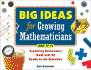 Big Ideas for Growing Mathematicians: Exploring Elementary Math With 20 Ready-to-Go Activities