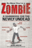 So Now You'Re a Zombie: a Handbook for the Newly Undead