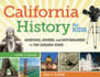 California History for Kids: Missions, Miners, and Moviemakers in the Golden State, Includes 21 Activities (39) (for Kids Series)