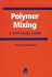 Polymer Mixing: a Self-Study Guide