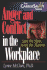 Anger and Conflict in the Workplace: Spot the Signs, Avoid the Trauma