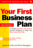 Your First Business Plan: a Simple Question and Answer Format Designed to Help You Write Your Own Plan (Small Business (Sourcebook))