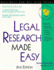 Legal Research Made Easy (Self-Help Law Kit)